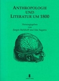 Cover: Anthropologie und Literatur um 1800 - Iudicium
