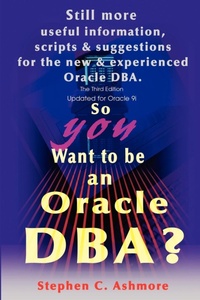 Abbildung von: So You Want to be an Oracle DBA? - iUniverse