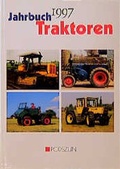 Cover: Jahrbuch Traktoren 1997 - Podszun Der Verlag f&uuml;r Motorb&uuml;cher