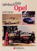 Cover: Jahrbuch Opel 1999 - Podszun Der Verlag f&uuml;r Motorb&uuml;cher