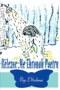 Abbildung von: Release Me Through Poetry - iUniverse