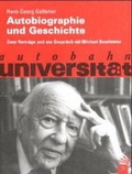 Cover: Autobiographie und Geschichte - Carl-Auer Verlag