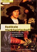 Cover: Radikale Marktwirtschaft - Carl-Auer Verlag