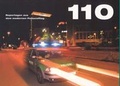 Cover: 110. Ein Buch mit 11 Reportagten aus dem Alltag der Polizei in NRW - Klartext