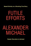 Cover: Futile Efforts - iUniverse