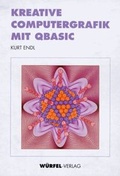 Cover: Kreative Computergraphik mit QBasic - W&uuml;rfel