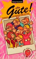 Cover: Alles Gute - &Ouml;kotopia Verlag ein Imprint von Bergmoser + H&ouml;ller Verlag AG