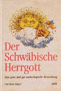 Cover: Der schw&auml;bische Herrgott - DRW-Verlag