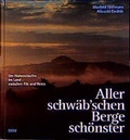 Cover: Aller Schw&auml;b'schen Berge sch&ouml;nster - DRW-Verlag