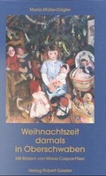 Cover: Weihnachtszeit - damals in Oberschwaben - Verlag Robert Gessler