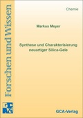 Bild: Synthese und Charakterisierung neuartiger Silica-Gele - GCA