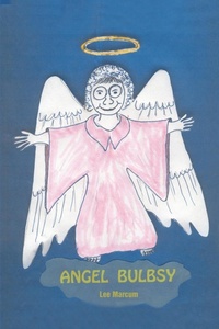 Enlarge image Cover: Angel Bulbsy - iUniverse