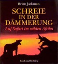 Cover: Schreie in der D&auml;mmerung - Rasch u. R&ouml;hring