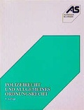Cover: Polizeirecht und allgemeines Ordnungsrecht - Alpmann Schmidt