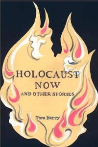 Enlarge image Cover: Holocaust Now - iUniverse