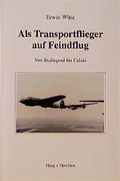 Cover: Als Transportflieger auf Feindflug - Haag + Herchen