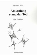Cover: Am Anfang stand der Tod - Haag + Herchen