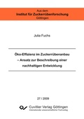 Cover: &Ouml;ko-Effizienz im Zuckerr&uuml;benanbau - Ansatz zur Beschreibung einer nachhaltigen Entwicklung - Cuvillier Verlag