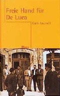 Cover: Freie Hand f&uuml;r De Luca - Elster Vlg