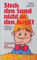 Cover: Steck den Sand nicht in den Kopf - Weltbild