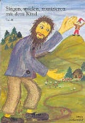 Cover: Singen, spielen, musizieren mit dem Kind - RPA Verlag religionsp&auml;dagogischer Arbeitshilfen