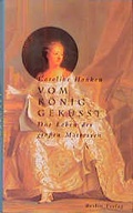 Cover: Vom K&ouml;nig gek&uuml;sst - Berlin Verlag