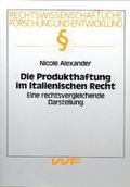 Cover: Die Produkthaftung im Italienischen Recht - VVF