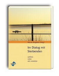 Enlarge image Cover: Im Dialog mit Sterbenden - Forum Verlag Herkert