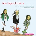 Cover: Musikgeschichten. Aus dem Leben von W.A. Mozart, Felix und Fanny Mendelssohn Bartholdy und Niccolo Paganini - Igel Records