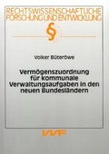 Cover: Verm&ouml;genszuordnung f&uuml;r kommunale Verwaltungsaufgaben in den neuen Bundesl&auml;ndern - VVF