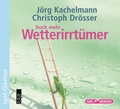 Cover: Noch mehr Wetterirrt&uuml;mer - Igel Records