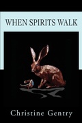 Cover: When Spirits Walk - iUniverse