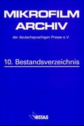 Cover: Mikrofilmarchiv der deutschsprachigen Presse - VISTAS Verlag