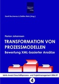 Cover: Transformation von Prozessmodellen - Bewertung XML-basierter Ans&auml;tze - Ehv Academicpress