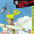 Cover: Die Unsinkbaren Drei 1. Auf Kaperfahrt mit Pillirat - Igel Records