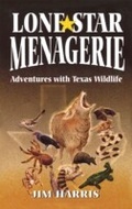Cover: Lone Star Menagerie - Taylor Trade Publishing