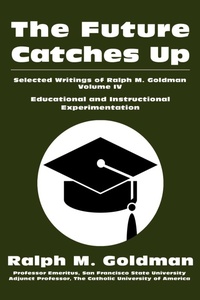 Abbildung von: The Future Catches Up - iUniverse