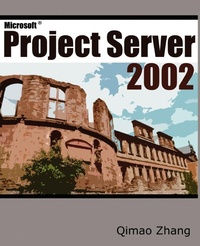 Abbildung von: Microsoft Project Server 2002 - iUniverse