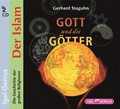 Cover: Gott und die G&ouml;tter. Die Geschichte der gro&szlig;en Religionen: Der Islam - Igel Records