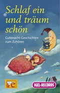 Cover: Schlaf ein und tr&auml;um sch&ouml;n - Igel Records