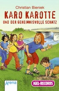 Cover: Karo Karotte 5. Karo Karotte und der geheimnisvolle Schatz - Igel Records