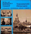 Cover: Die Bau- und Kunstdenkmale in Mecklenburg-Vorpommern - Vorpommersche K&uuml;stenregion - Henschel