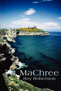 Enlarge image Cover: MaChree - iUniverse