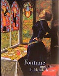 Cover: Fontane und die bildende Kunst - Henschel