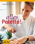 Cover: Alles Poletto! - Gr&auml;fe und Unzer
