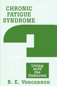 Abbildung von: Chronic Fatigue Syndrome - iUniverse