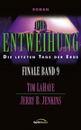 Cover: Die Entweihung - Finale 9* - Gerth Medien