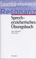 Cover: Sprecherzieherisches &Uuml;bungsbuch - Henschel