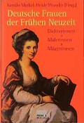 Cover: Deutsche Frauen der Fr&uuml;hen Neuzeit - Primus in Herder