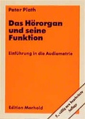 Cover: Das H&ouml;rorgan und seine Funktion - Spiess, V